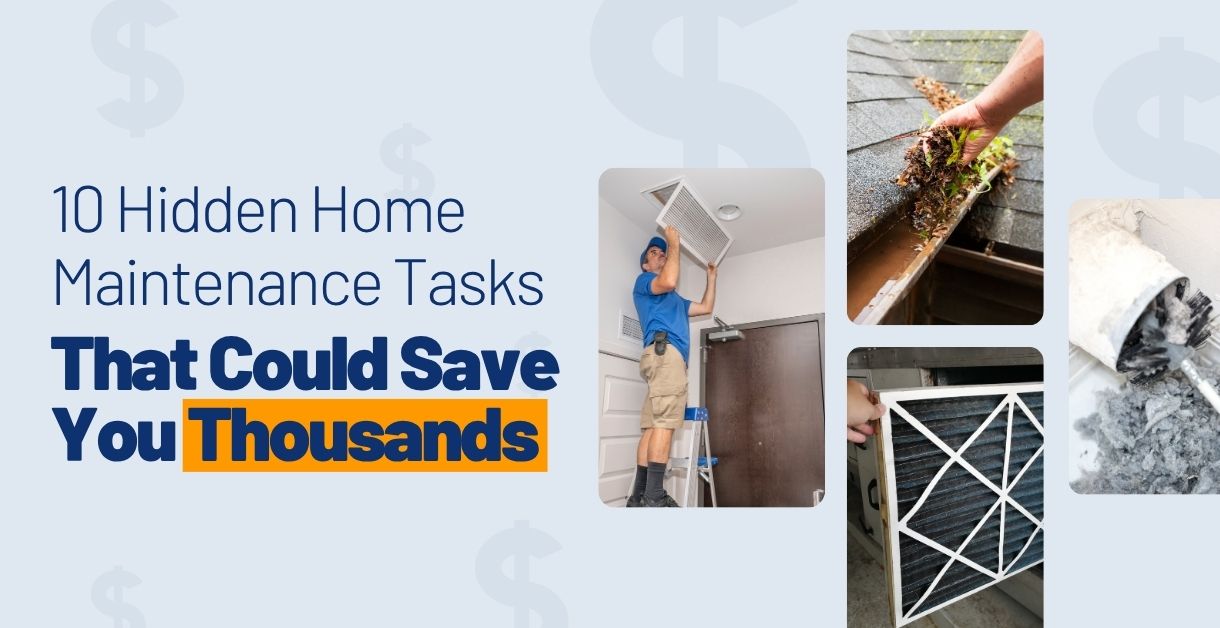 10 Hidden Home Maintenance Tasks That Could Save You Thousands